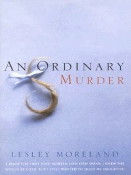 Image of An Ordinary Murder by Lesley Moreland Hardback