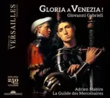 Image of Giovanni Gabrieli: Gloria a Venezia!