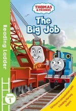 Image of Reading Ladder Level 1: Thomas and Friends - The Big Job