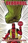 Image of deadpool volume 8 operation annihilation