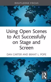 Image of Using Open Scenes to Act Successfully on Stage and Screen