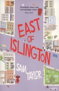 Image of East of Islington by Sam Taylor Paperback