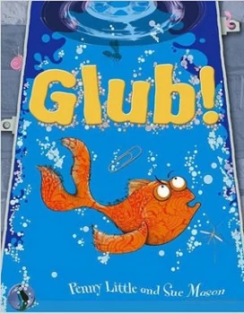 Image of Glub by Penny Little Paperback