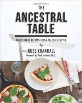 Image of The Ancestral Table by Russ Crandall Book