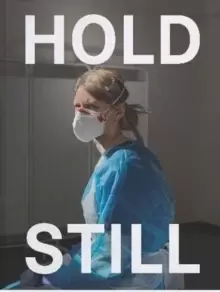 Image of Hold Still : A Portrait of our Nation in 2020: Sunday Times Bestseller