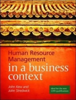 Image of Human Resource Management in a Business Context by John Kew Paperback