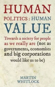 Image of Human Politics by Martin Whitlock Paperback