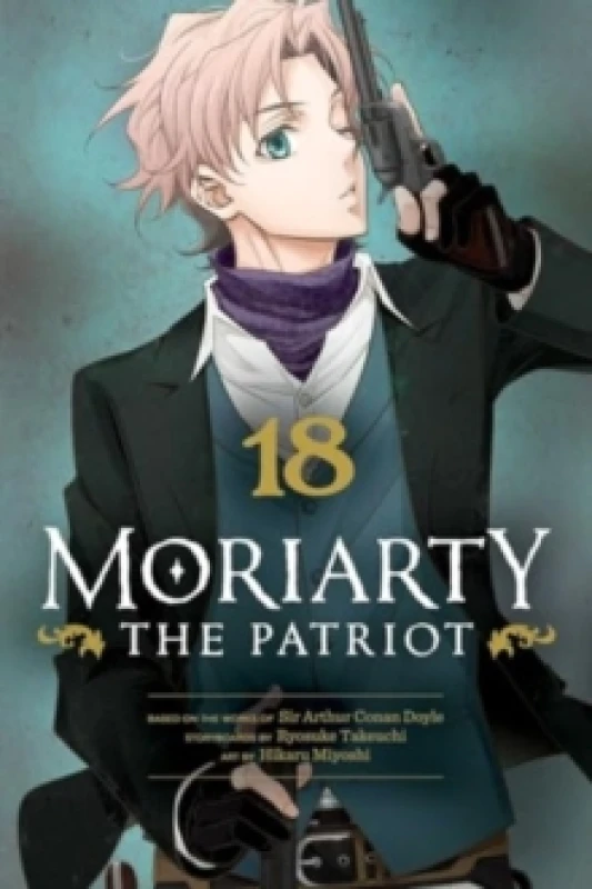 Image of Moriarty the Patriot, Vol. 18 Paperback / softback