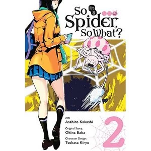 Image of So I'm A Spider, So What?: Volume 2