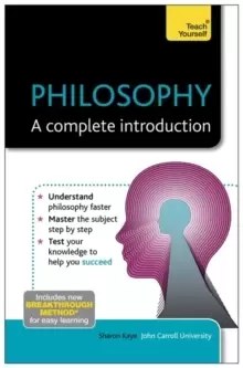Image of Philosophy: A Complete Introduction: Teach Yourself