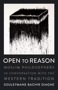 Image of open to reason muslim philosophers in conversation with the western traditi