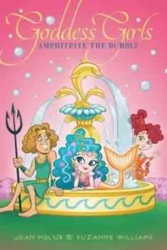 Image of Amphitrite the Bubbly by Joan Holub