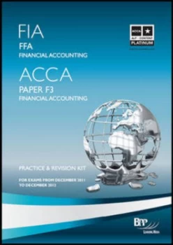 Image of Fia - Foundations of Financial Accounting Ffa by Bpp Learning Media Paperback