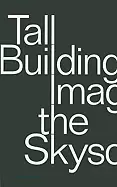 Image of tall building imagining the skyscraper