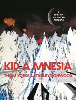 Image of Kid A Mnesia by Thom Yorke