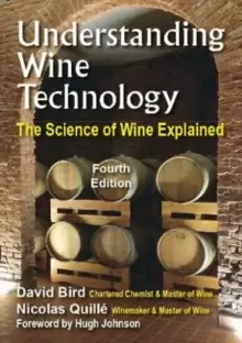 Image of Understanding Wine Technology : The Science of Wine Explained