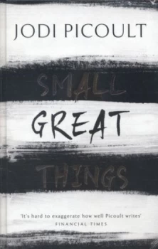 Image of Small Great Things by Jodi Picoult Hardback