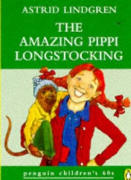 Image of The Amazing Pippi Longstocking by Astrid Lindgren and Astrid Lindgren Book