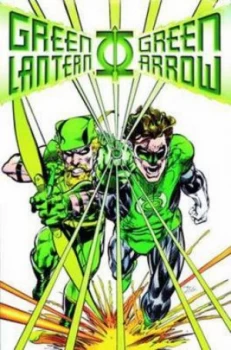 Image of Green Lantern Green Arrow by Dennis Oneil Paperback