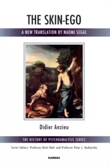 Image of The Skin-Ego : A New Translation by Naomi Segal
