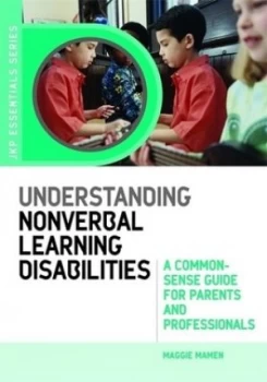 Image of Understanding nonverbal learning disabilities by Maggie Mamen