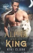 Image of alpha and his king