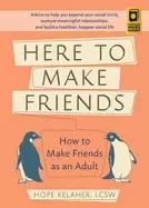 Image of here to make friends how to make friends as an adult advice to help you exp