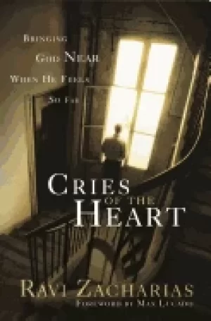 Image of cries of the heart bringing god near when he feels so far