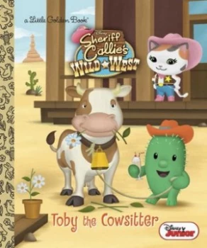 Image of Toby the Cowsitter by Andrea Posner-Sanchez Hardback