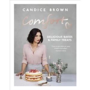 Image of Comfort: Delicious Bakes and Family Treats