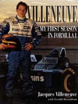 Image of Villeneuve by Jacques Villeneuve and Gerald Donaldson Hardback