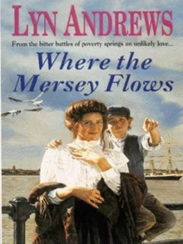 Image of Where the Mersey Flows by Lyn Andrews Paperback