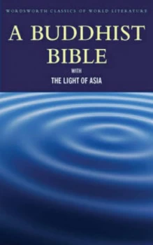 Image of A Buddhist Bible by Sir Edwin Arnold Paperback