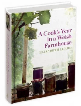Image of A Cooks Year in a Welsh Farmhouse by Elisabeth Luard Hardback