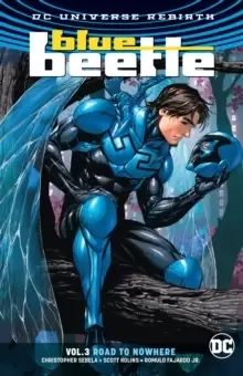 Image of Blue Beetle Volume 3 : Road to Nowhere