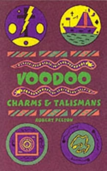 Image of Voodoo Charms and Talismans by Robert W. Pelton Paperback