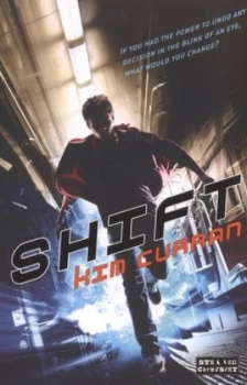 Image of Shift by Kim Curran Paperback