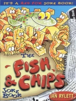 Image of The Fish and Chips Joke Book by Ian Rylett and Ian Mcgill Book