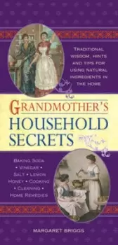 Image of Grandmothers household secrets by Margaret Briggs
