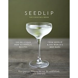 Image of The Seedlip Cocktail Book Hardback 2018