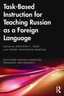 Image of Task-Based Instruction for Teaching Russian as a Foreign Language