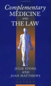 Image of Complementary Medicine and the Law by Julie Stone Paperback