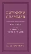 Image of gwynnes grammar the ultimate introduction to grammar and the writing of goo