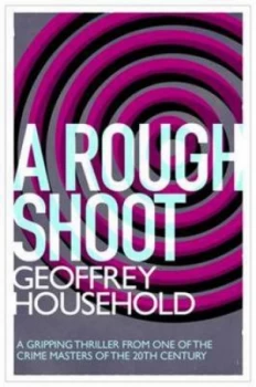 Image of A Rough Shoot by Geoffrey Household Paperback