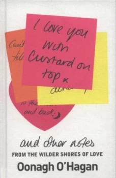 Image of I Love You with Custard on Top by Oonagh O Hagan Hardback