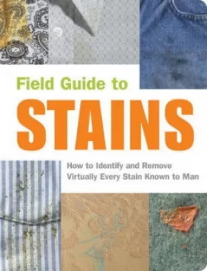 Image of Field guide to stains by Virginia M. Friedman