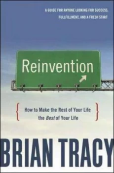Image of Reinvention by Brian Tracy Hardback