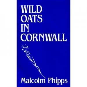 Image of Wild Oats in Cornwall. Book