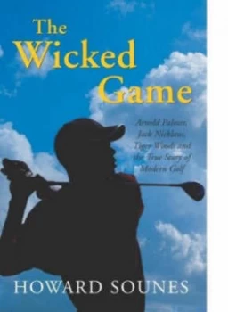 Image of The Wicked Game by Howard Sounes Hardback