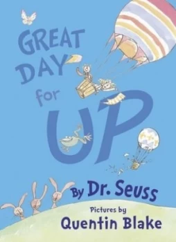 Image of Great Day for up by Dr Seuss Hardback